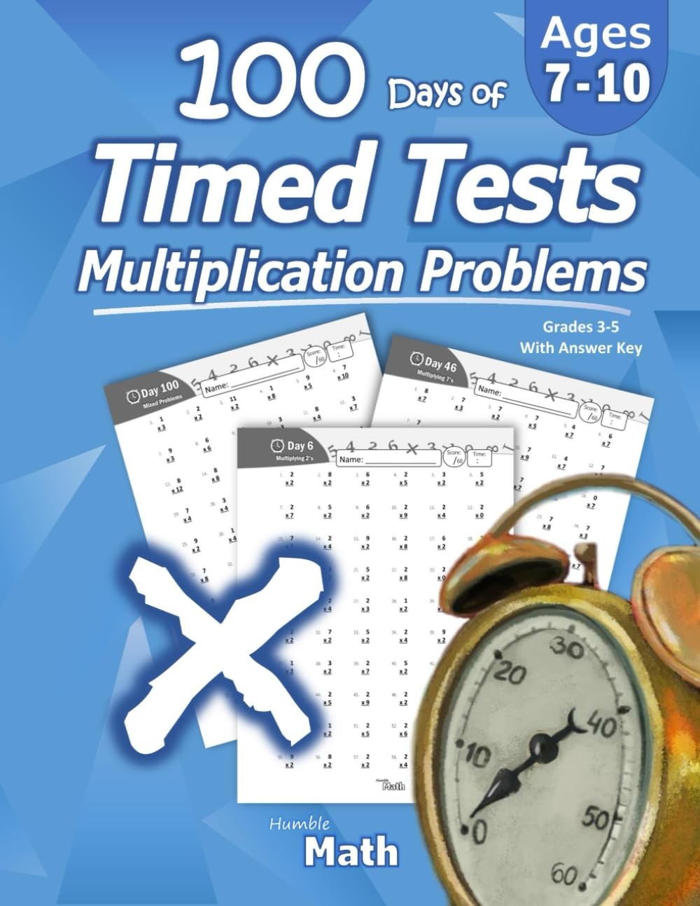 Humble Math – 100 Days of Timed Tests: Multiplication: Grades 3-5, Math Dril…