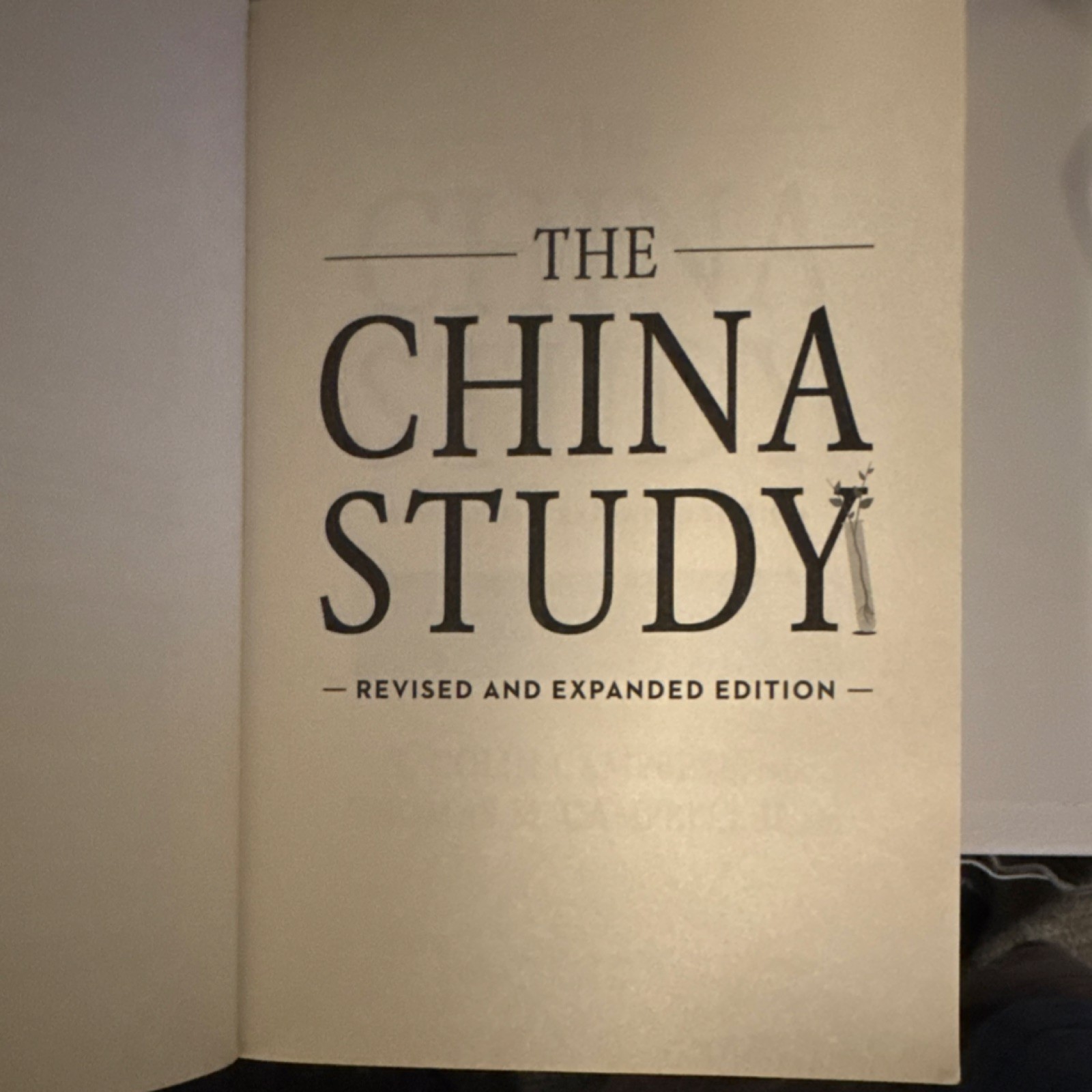 Campbell & Campbell II The China Study Revised & Expanded PB 2016 BenBella