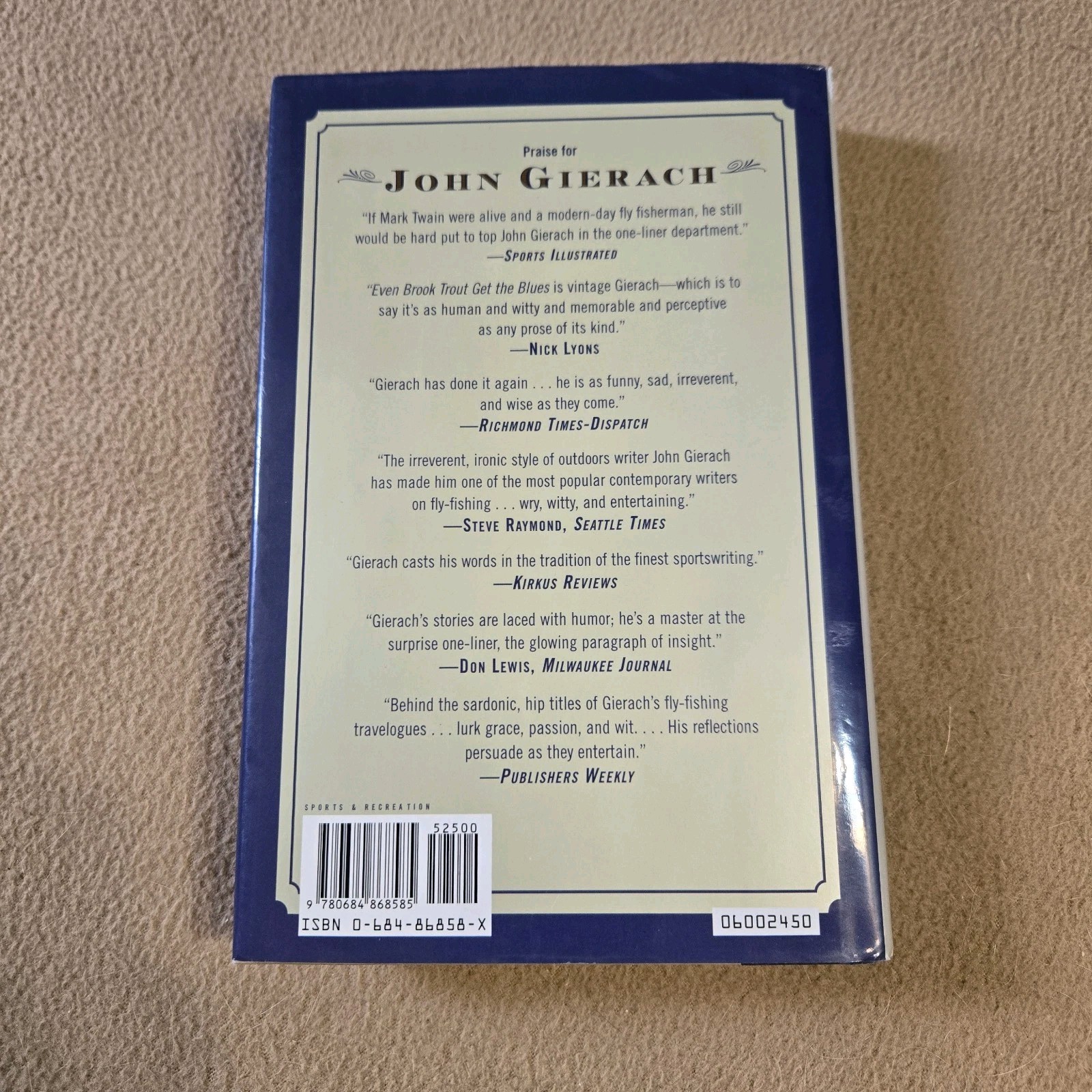 Death Taxes and Leaky Waders, John Gierach, SIGNED, 1st Edition/1st, 2000, HC/DJ