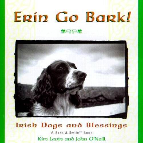 Erin Go Bark – Hardcover By Levin, Kim – VERY GOOD