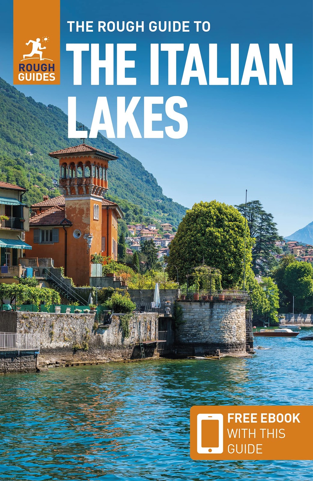 The Rough Guide to Italian Lakes (Travel Guide with eBook) (Rough Guides) – …