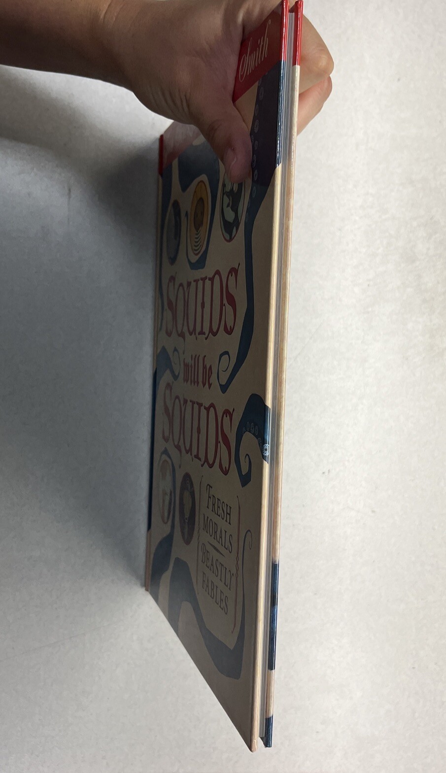 Squids will be Squids by Jon Scieszka and Lane Smith signed 2x/1st