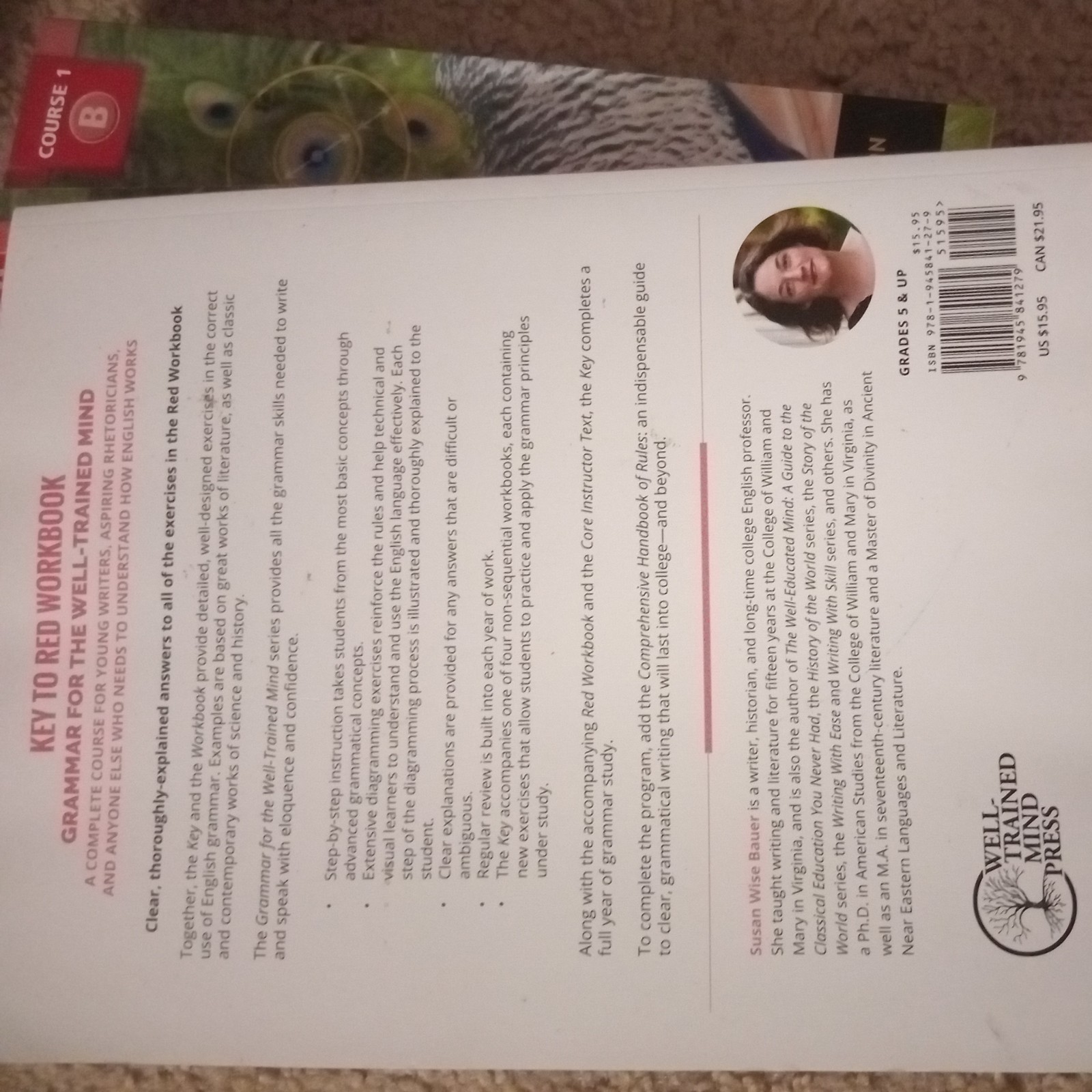 Grammar for the Well-Trained Mind Key to Red Student Workbook : A Complete…