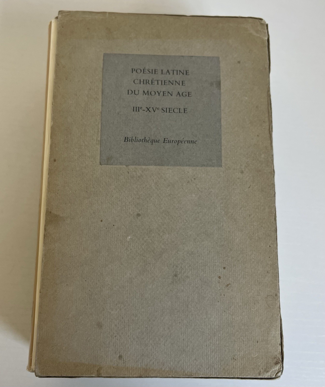 Poesie latine chretienne du Moyen Age Desclee De Brouwer, 1971, HC/DJ