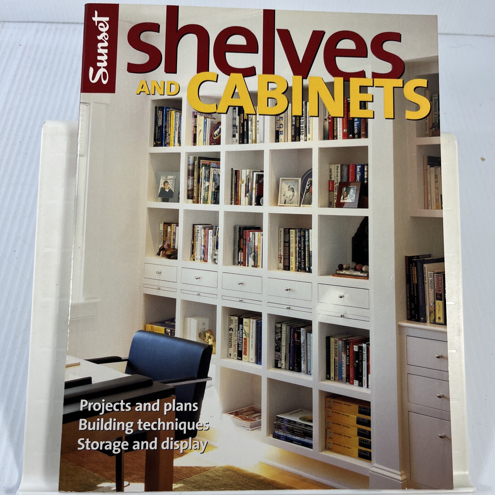 Shelves and Cabinets Projects and Plans Building Techniques Storage and Display