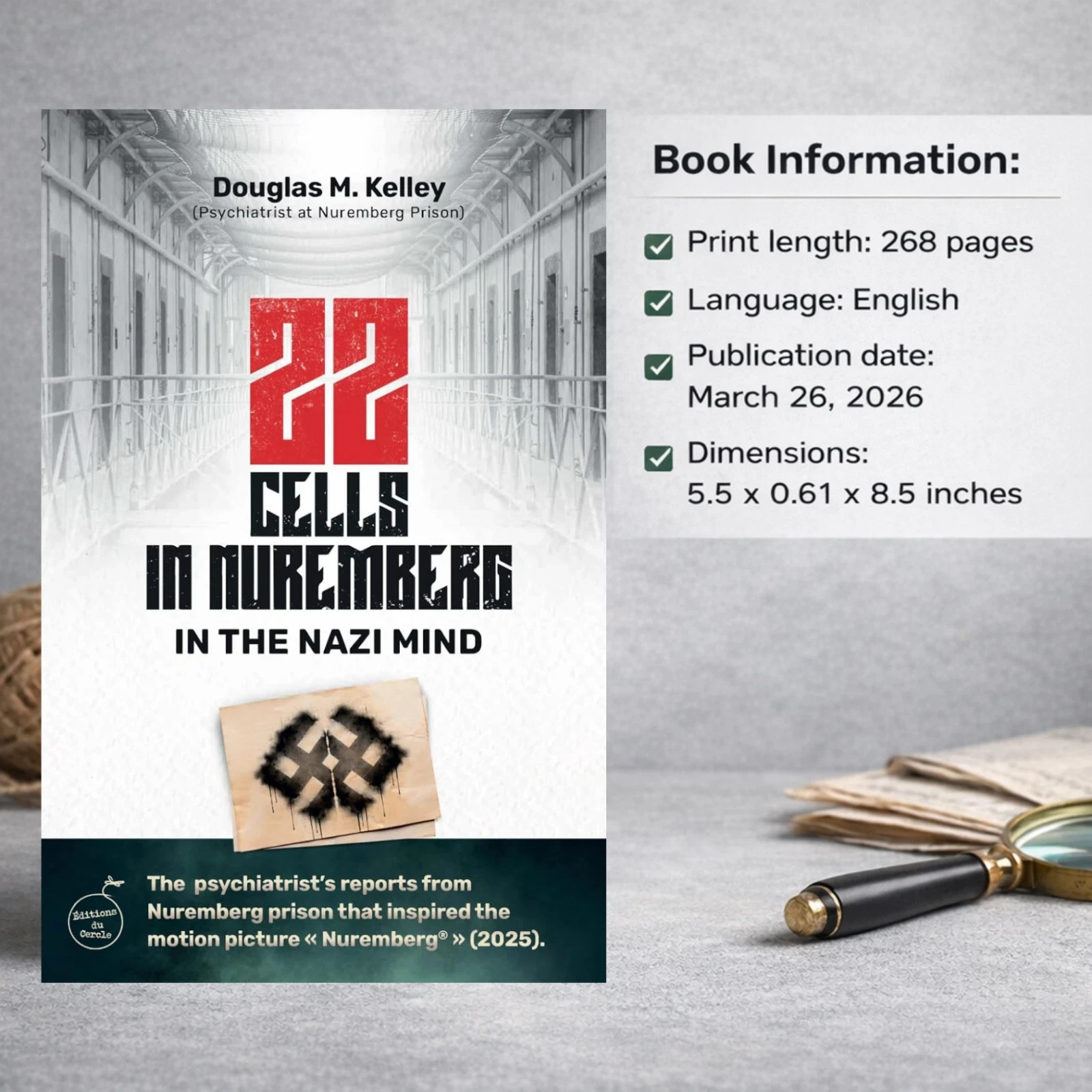 NEW Paperback Book 22 Cells in Nuremberg: In the Nazi Mind by Douglas M. Kelley