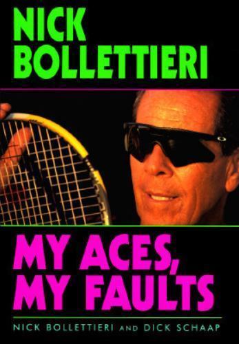 My Aces, My Faults – 9780380973064, Nick Bollettieri, hardcover