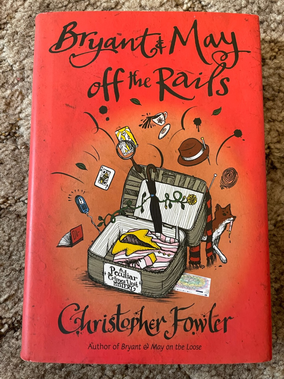Bryant and May off the Rails by Christopher Fowler (2010, SECOND PRINTING Bantam