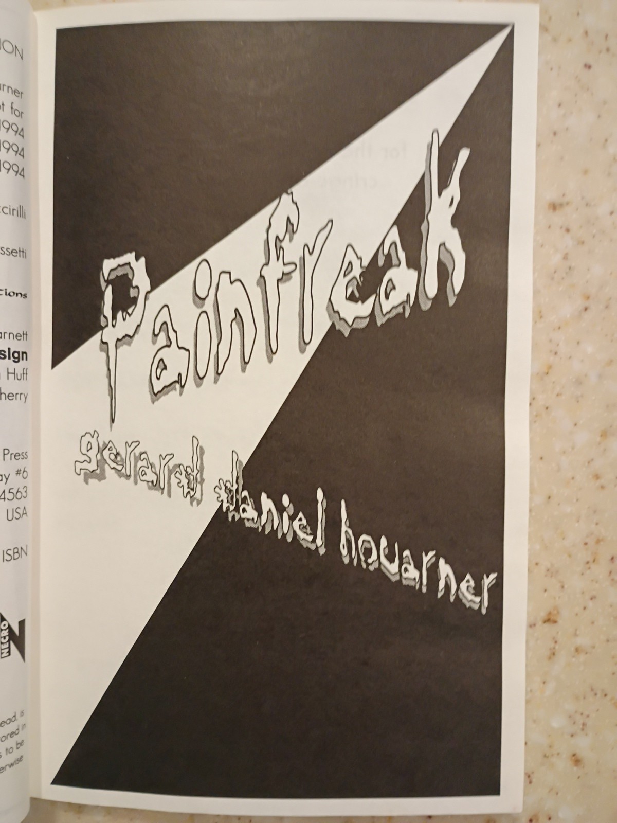 “Pain Freak” by Gerard Houarner Signed #221/500 Ltd First Edition Paperback