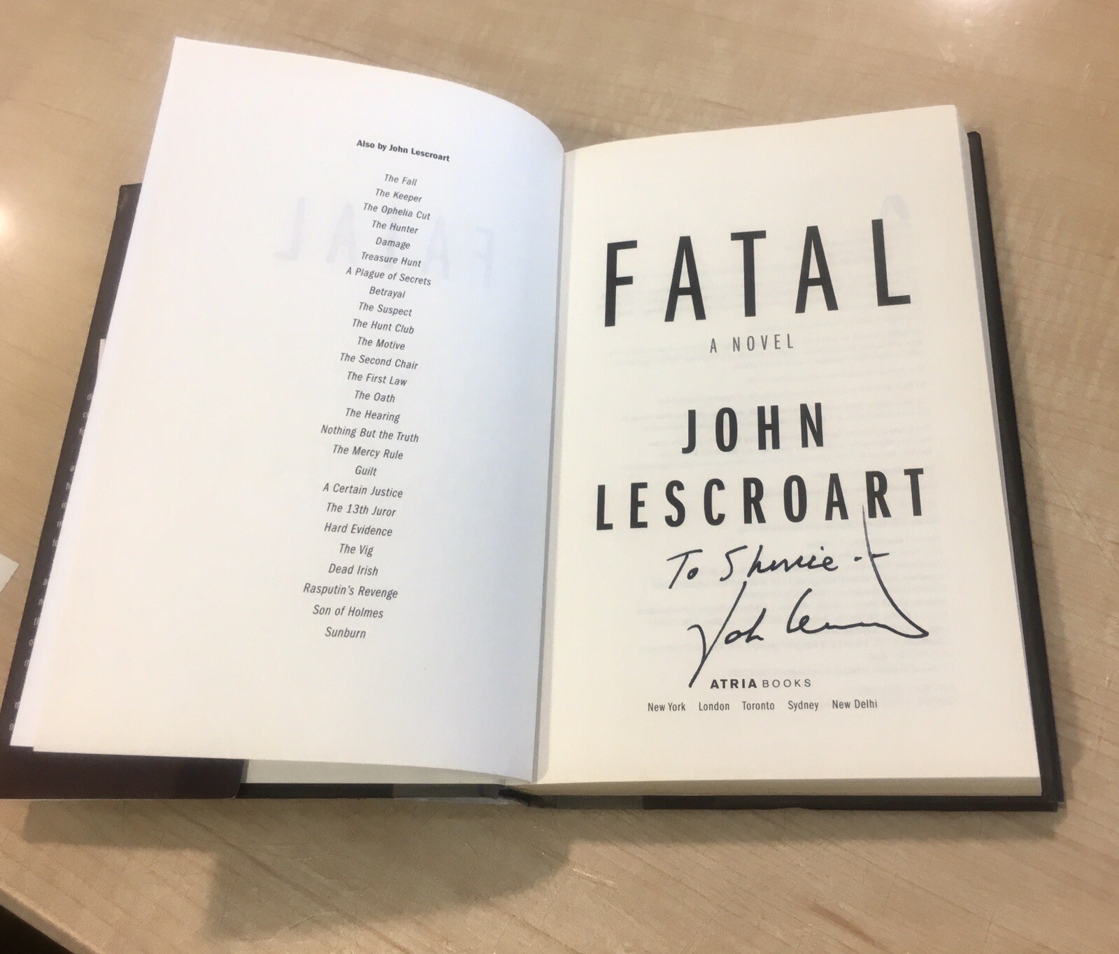 Fatal by John Lescroart HC 1st Edition January 2017 / Inscribed & Signed