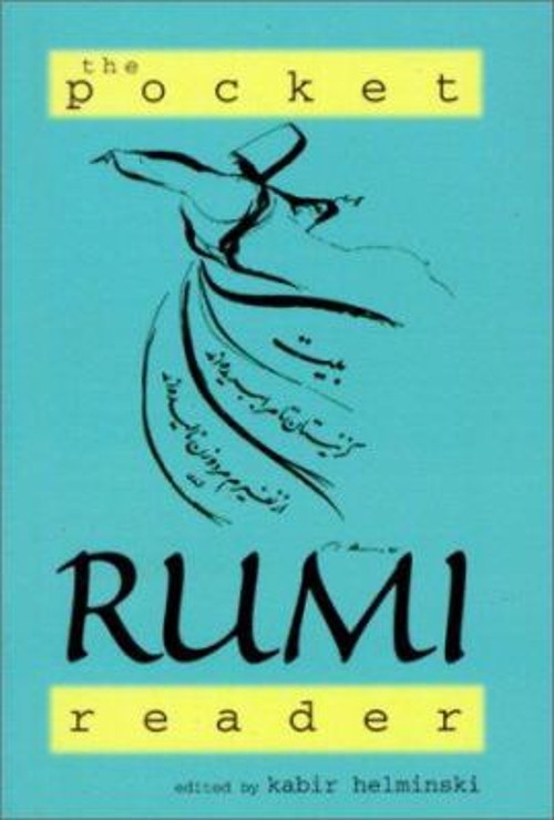 The Pocket Rumi Reader Paperback Kabir Helminski