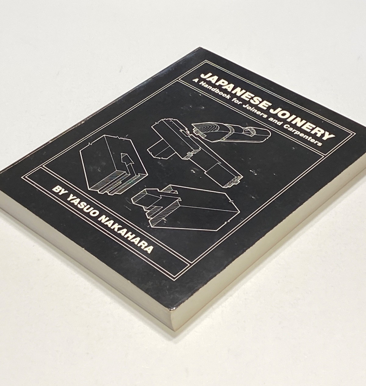 Japanese Joinery : A Handbook for Joiners and Carpenters by Yasuo Nakahara…