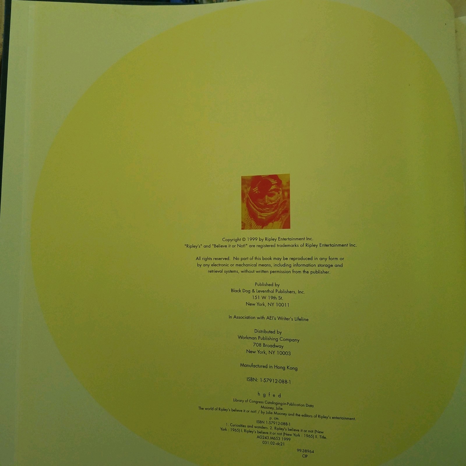 1999 HARDCOVER THE WORLD OF RIPLEY’S BELIEVE IT OR NOT BOOK. 159 PAGES