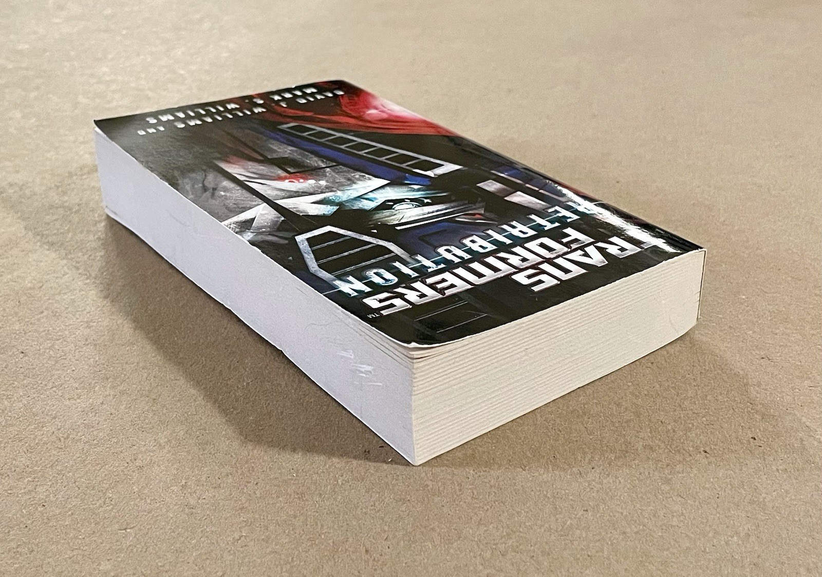 Transformers: Retribution, David J. Williams (2014, PB) 1ST ED/1ST PRT, VG+