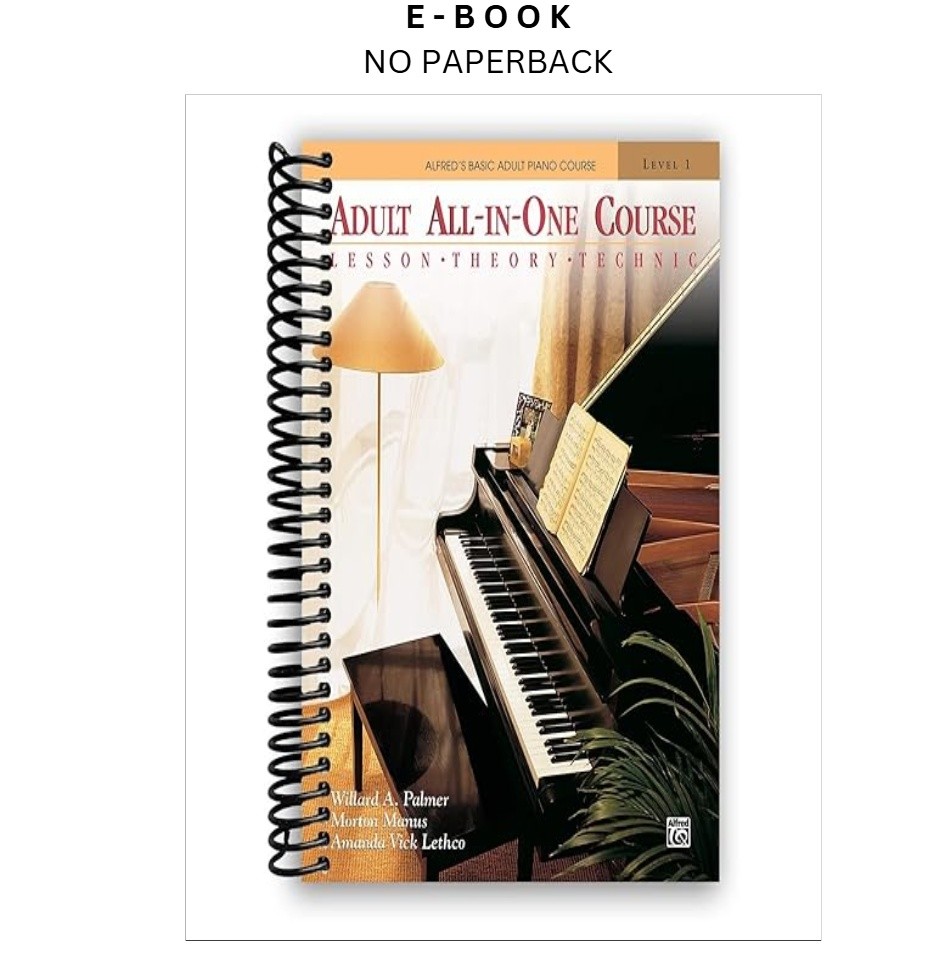 Alfred’s Basic Adult All-In-One Piano Course : Lesso, Không tìm thấy tác giả N/A
