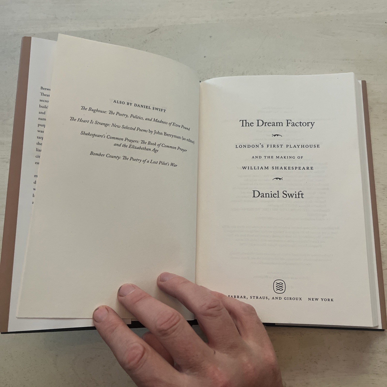 The Dream Factory: London’s First Playhouse & the Making of William Shakespeare