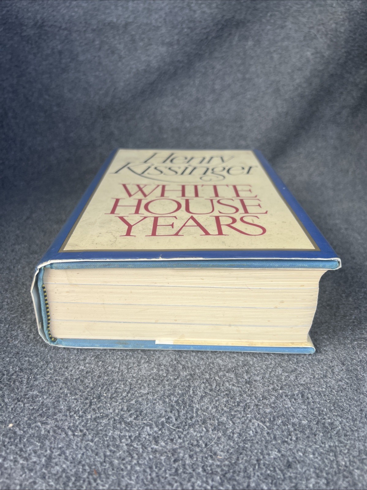Signed 1st Ed 2nd Print | White House Years by Henry Kissinger | Hardcover