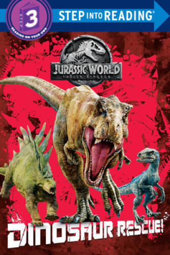 Dinosaur Rescue! (Jurassic World: Fallen Kingdom) (Step into Reading) – GOOD