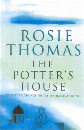 The Potter’s House by Rosie Thomas