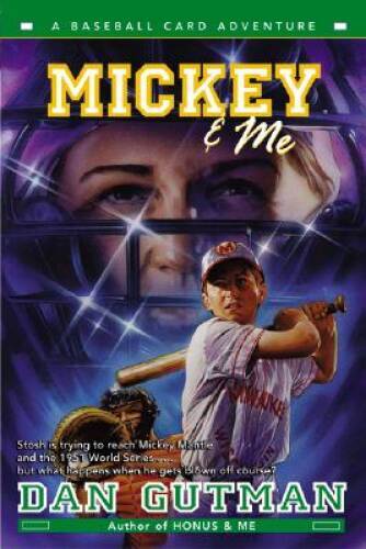 Mickey & Me: A Baseball Card Adventure (Baseball Card Adventures) – GOOD