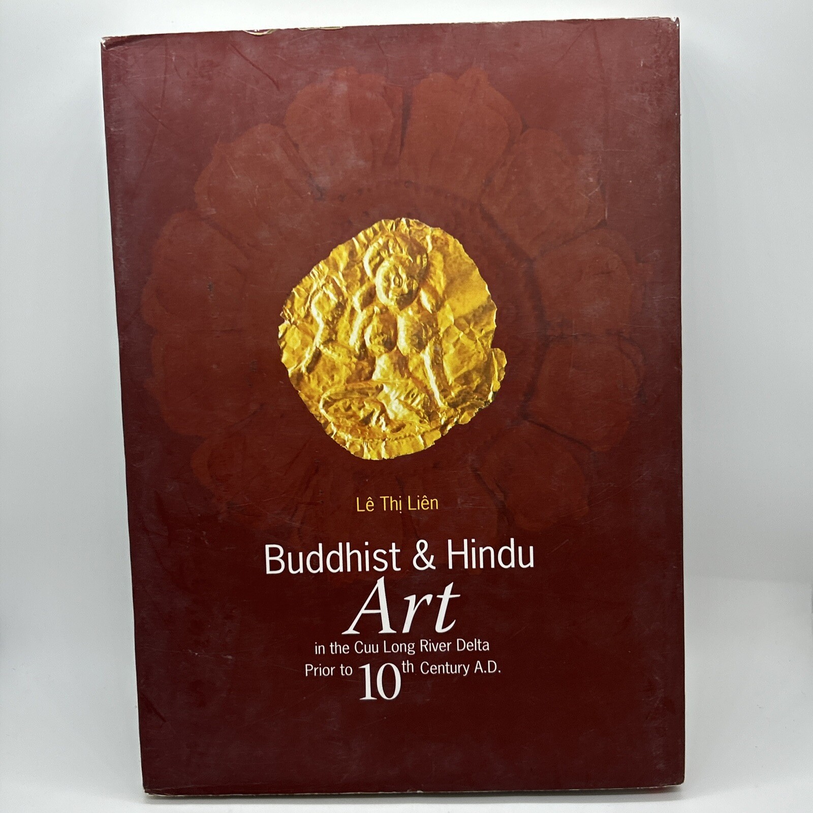 BUDDHIST & HINDU ART BOOK 255 Pages Hardback Le Thi Lien (Vietnamese)
