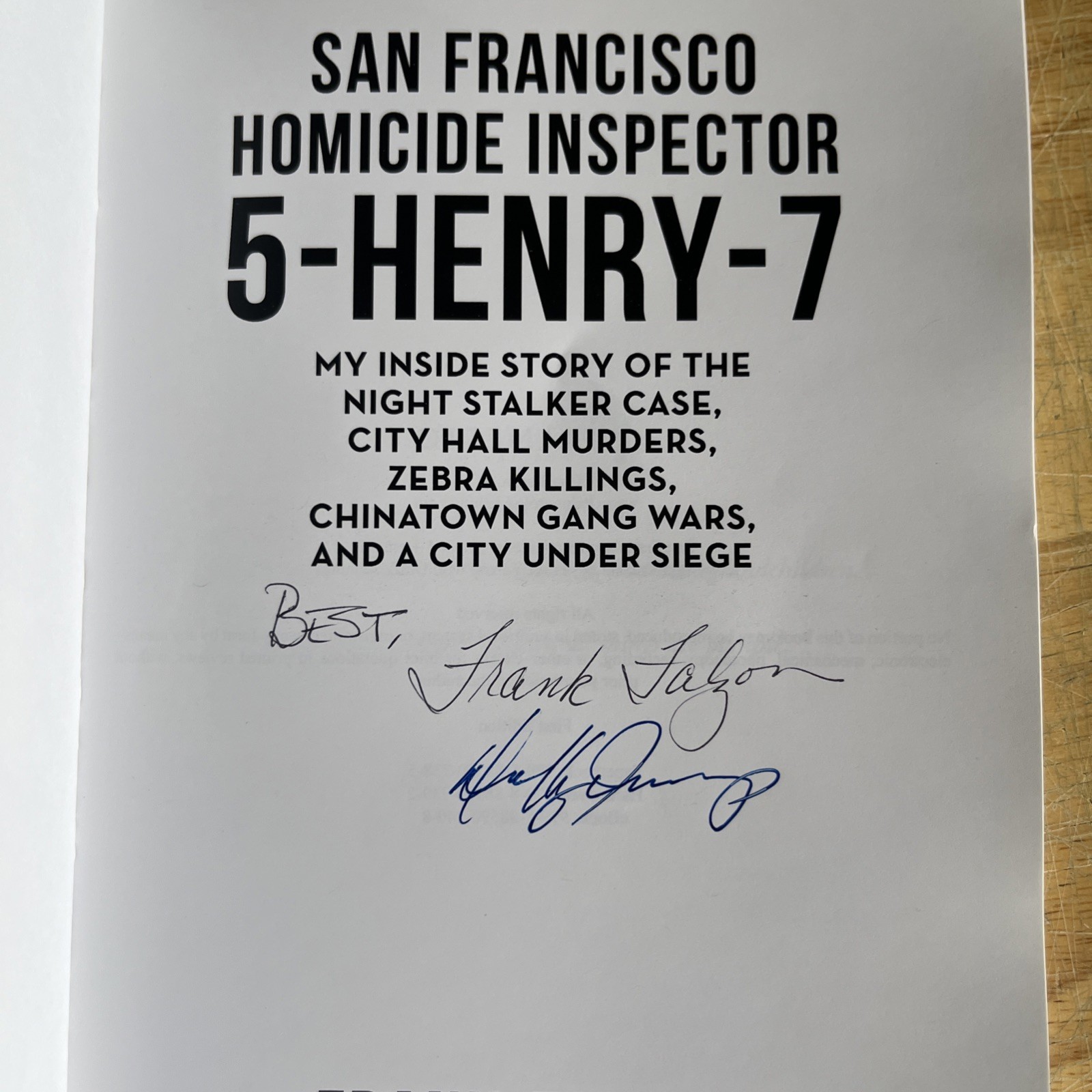 San Francisco Homicide Inspector 5-Henry-7 *SIGNED* by Frank Falzon & Duffy Jenn