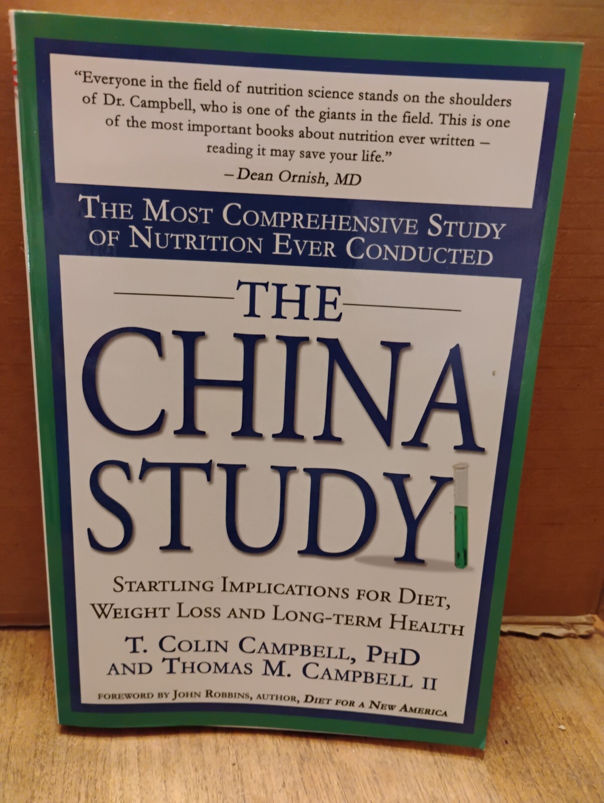 The China Study : The Most Comprehensive Study…by T Colin Campbell (2006, PB)