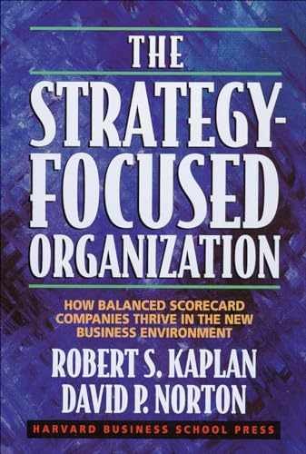 The Strategy-Focused – Hardcover, by Kaplan Robert S.; – Very Good b