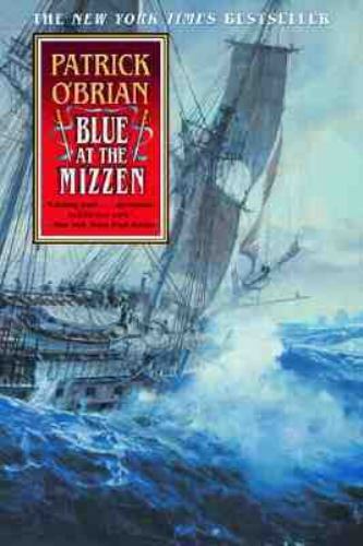 Blue at the Mizzen by O’Brian, Patrick
