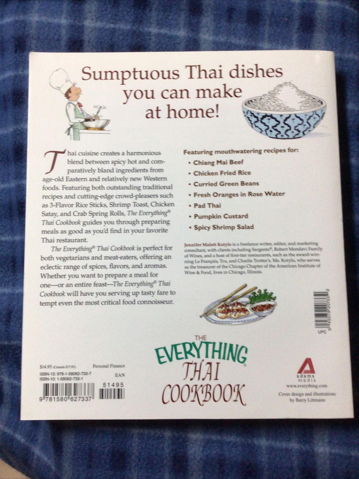 Everything® Ser.: The Everything Thai Cookbook : From Pad Thai to Lemongrass…