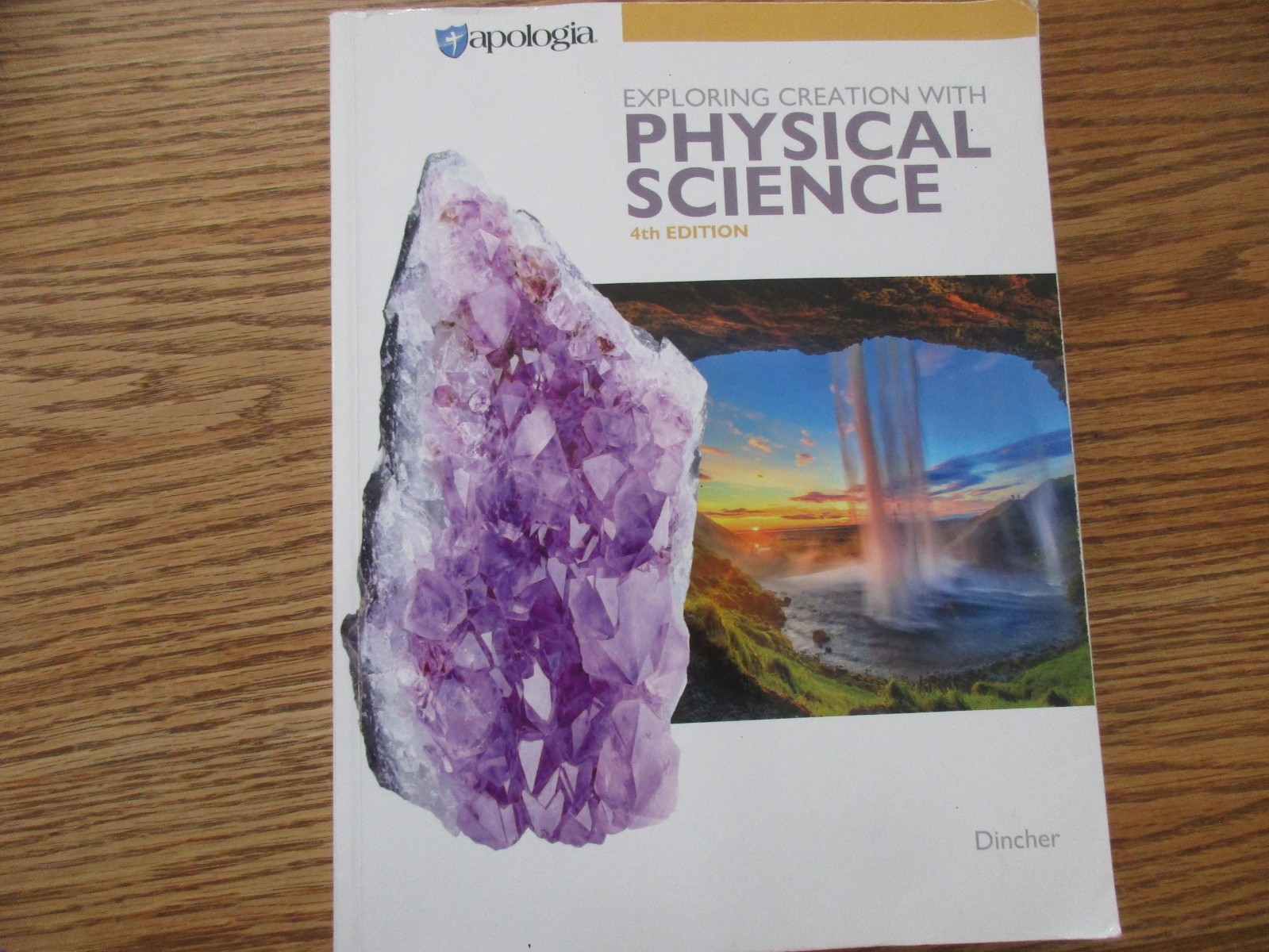 Exploring Creation with Physical Science (4th ed) Student