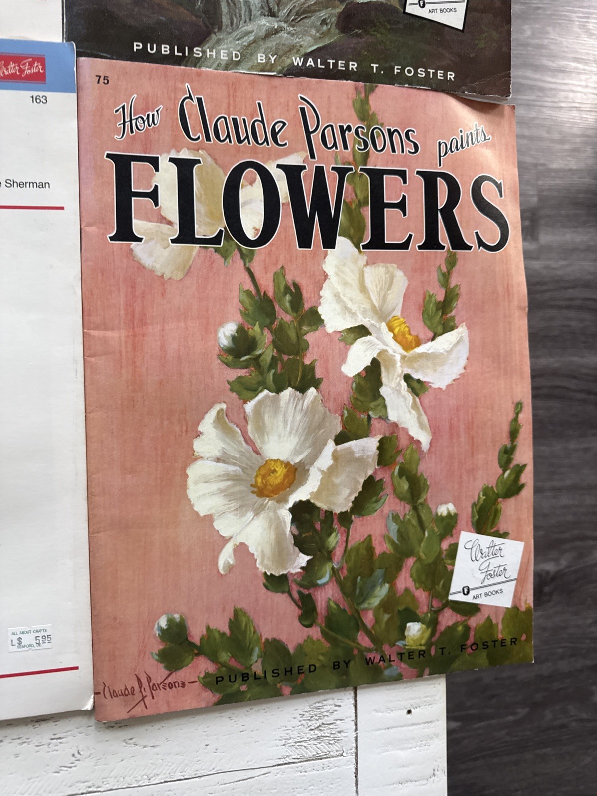 Lot of 10 Walter T Foster Art Books Painting Watercolor Oil Flowers Seascapes