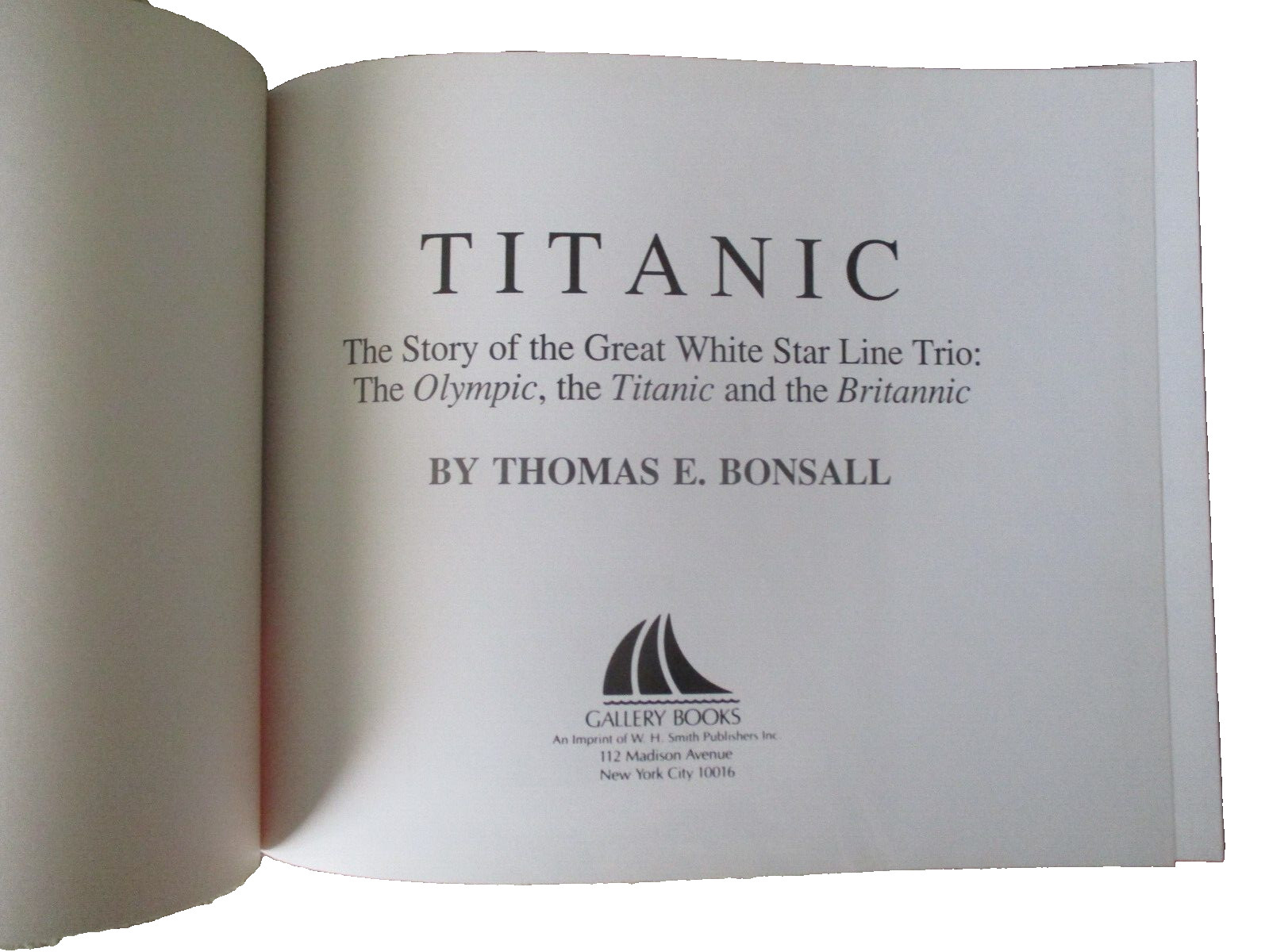 Titanic Memorabilia Books Titanic Thomas E Bonsall /TITANIC ILLUSTRATED HISTORY