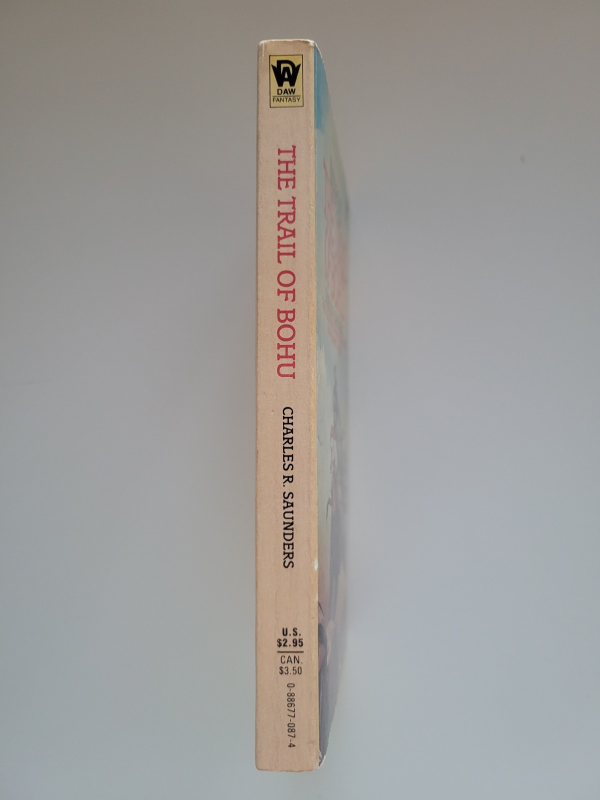 1985 THE TRAIL OF BOHU CHARLES R. SAUNDERS IMARO III 1ST EDITION PAPERBACK DAW