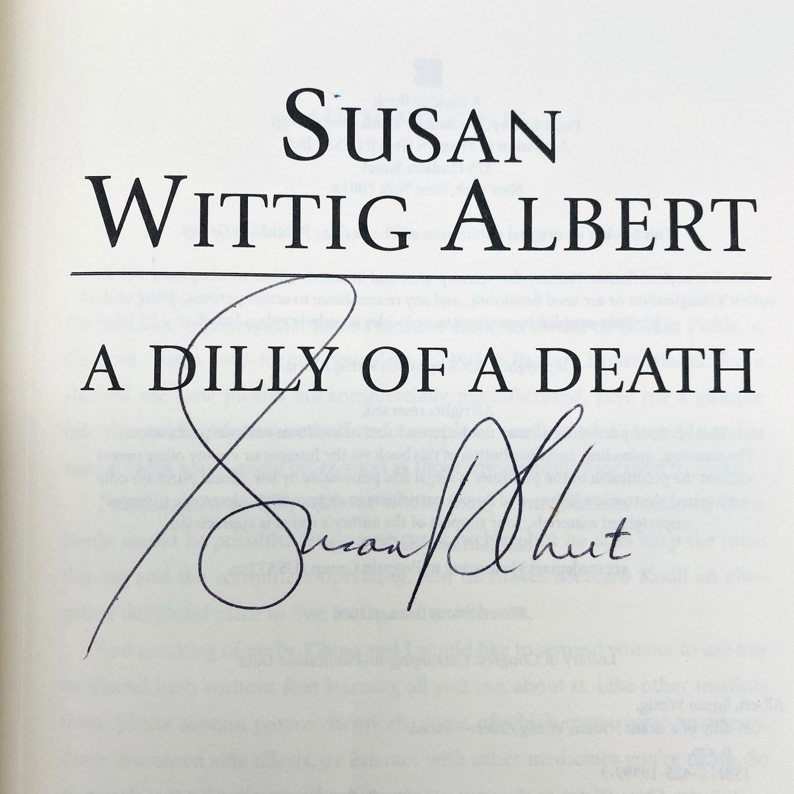 4 SIGNED China Bayles Novels First/First Susan Wittig Albert Hardcover Dust Jkt