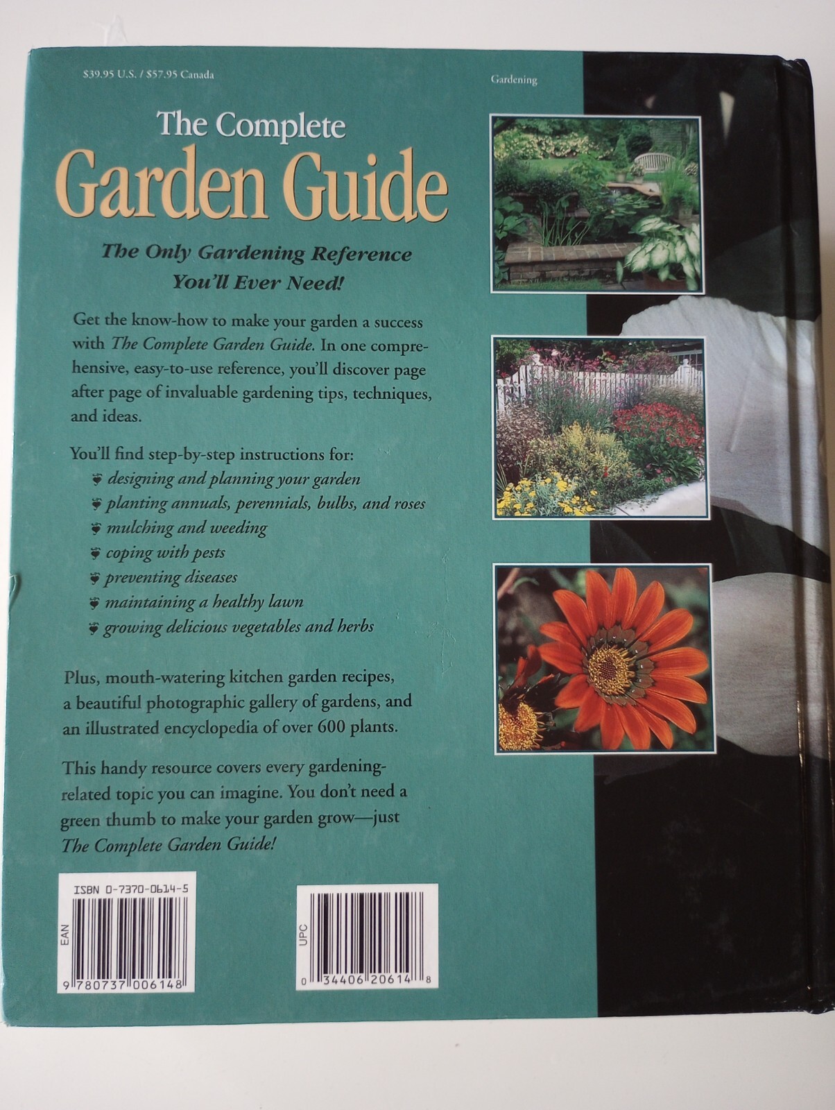 The Complete Garden Guide : A Comprehensive Reference for All Your Garden Needs