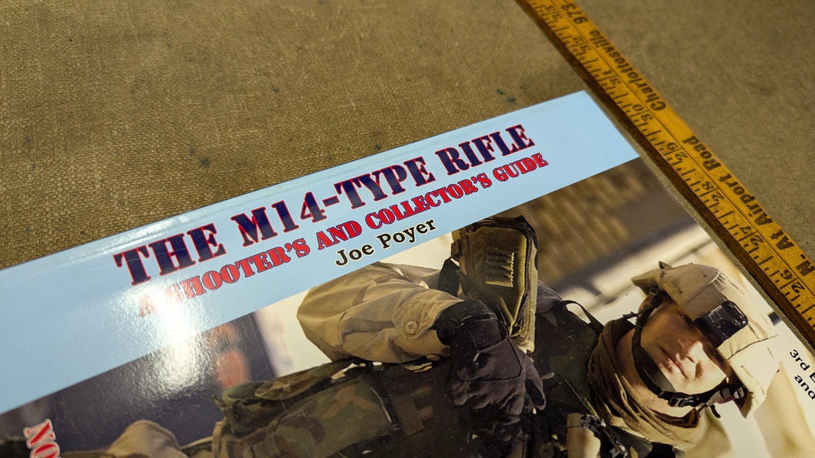 The M14-Type Rifle, 3rd Revised and Expanded Edition – paperback Joe Poyer