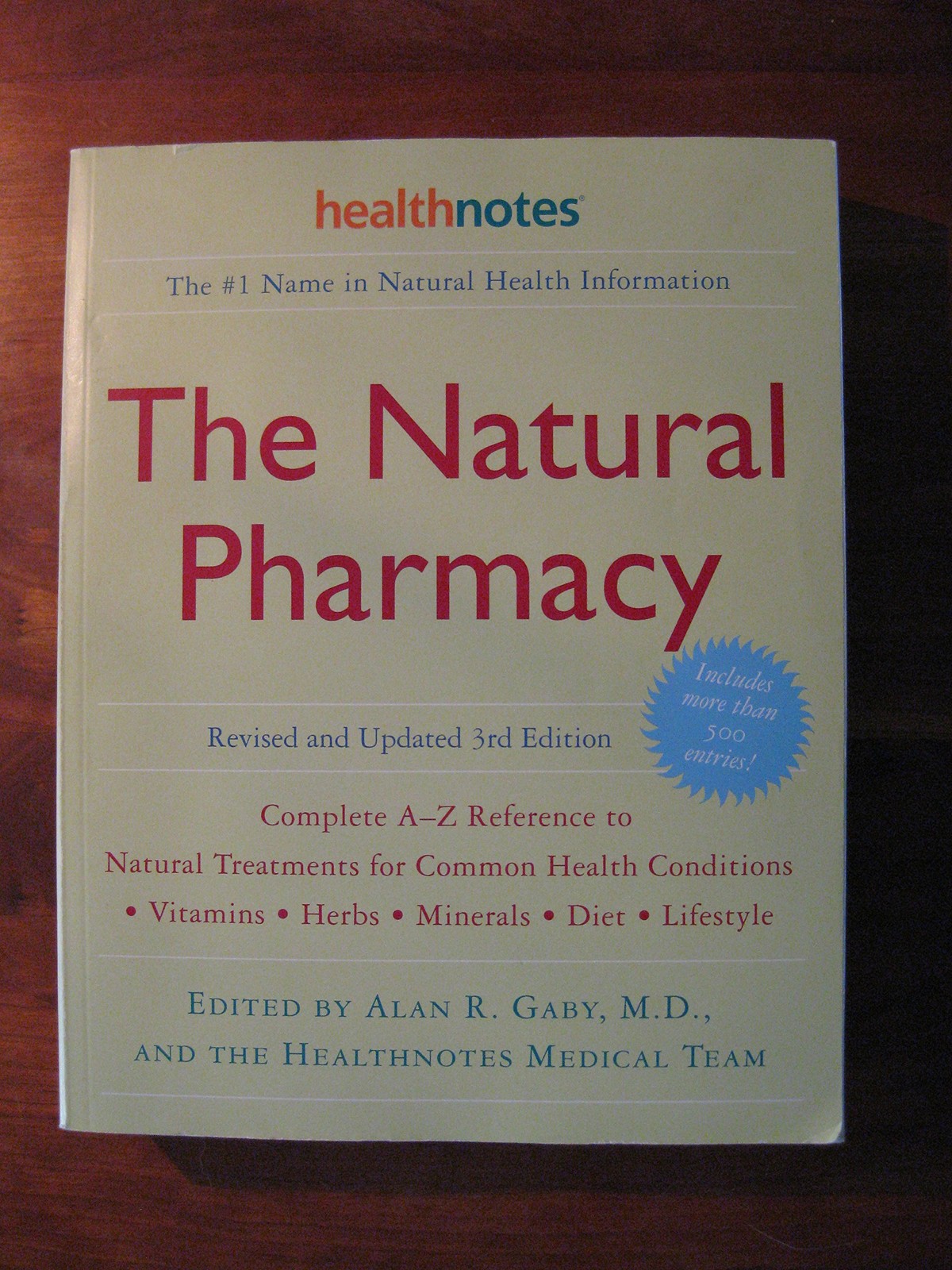 The Natural Pharmacy Revised and Updated 3rd Edition: Complete A-Z Reference…