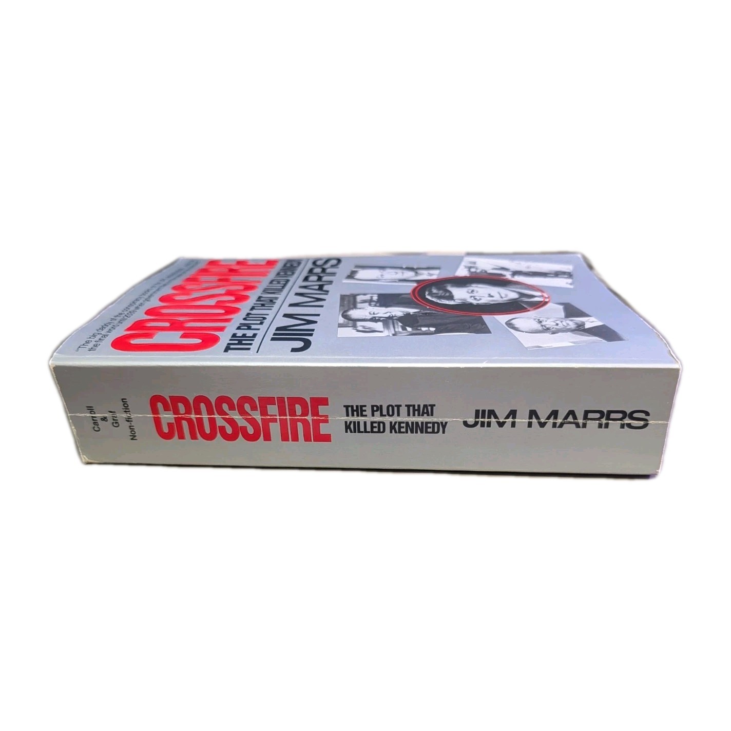 Crossfire: The Plot That Killed Kennedy Jim Marrs (1989) First Thus Printing