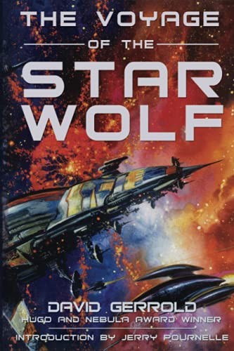 The Voyage of the Star Wolf By David Gerrold