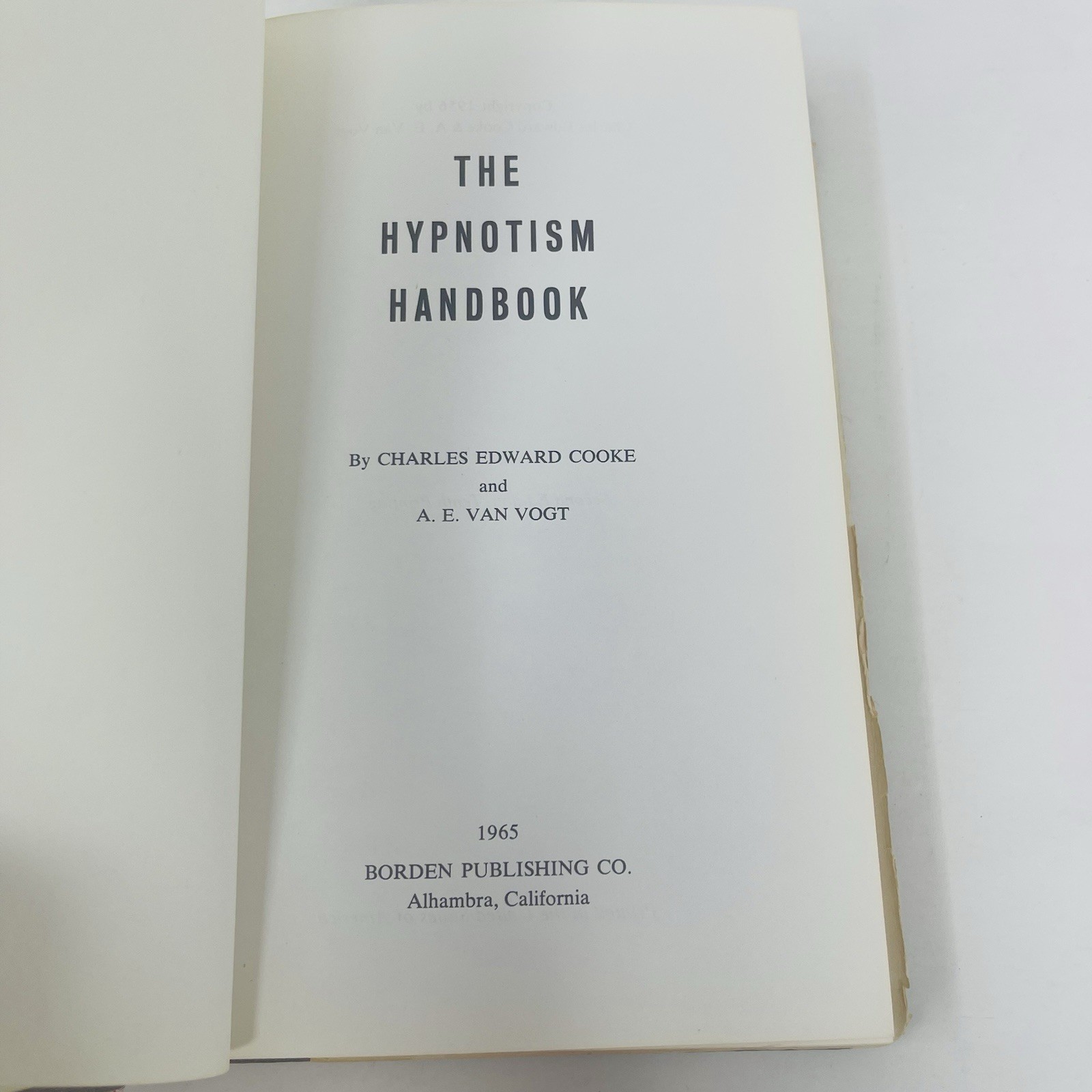 Hypnotism Handbook C.E. Cooke A.E. Van Vogt 1965 HC DJ 2nd Ed 10th Printing