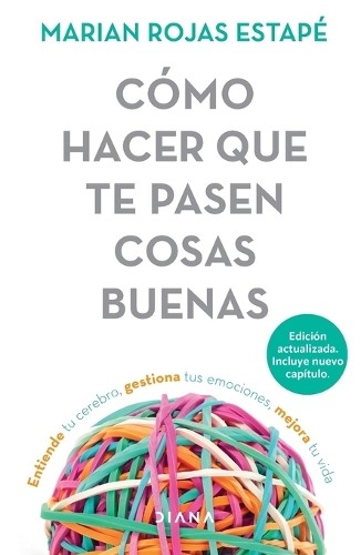 Marian Rojas Es Cómo Hacer Que Te Pasen Cosas Buenas: En (Paperback) (UK IMPORT)