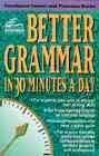Better Grammar in 30 Minutes a Day (Better English Series) – unknown_binding…