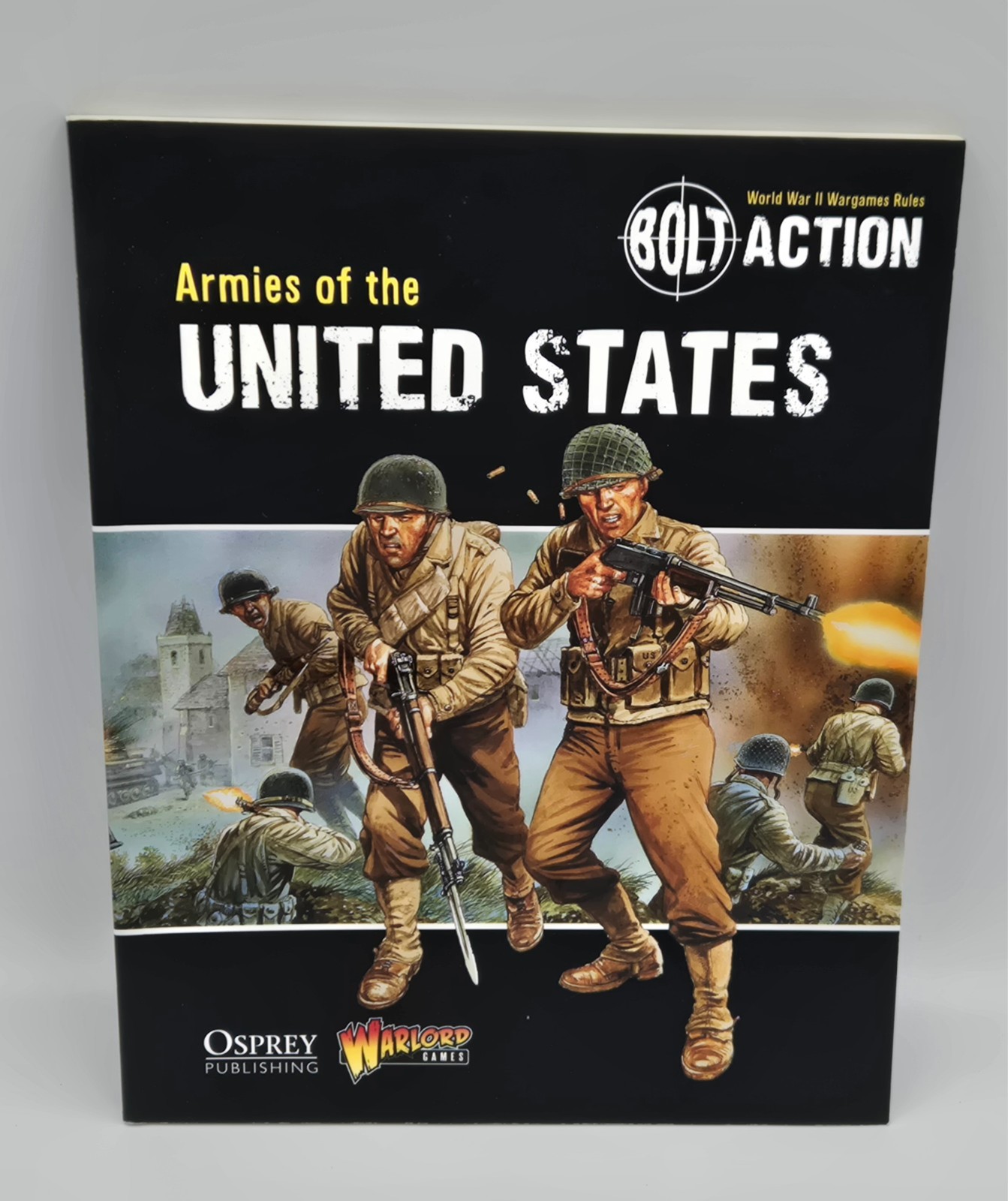 Bolt Action 60876 Armies of the United States World War II War Games Rules Book