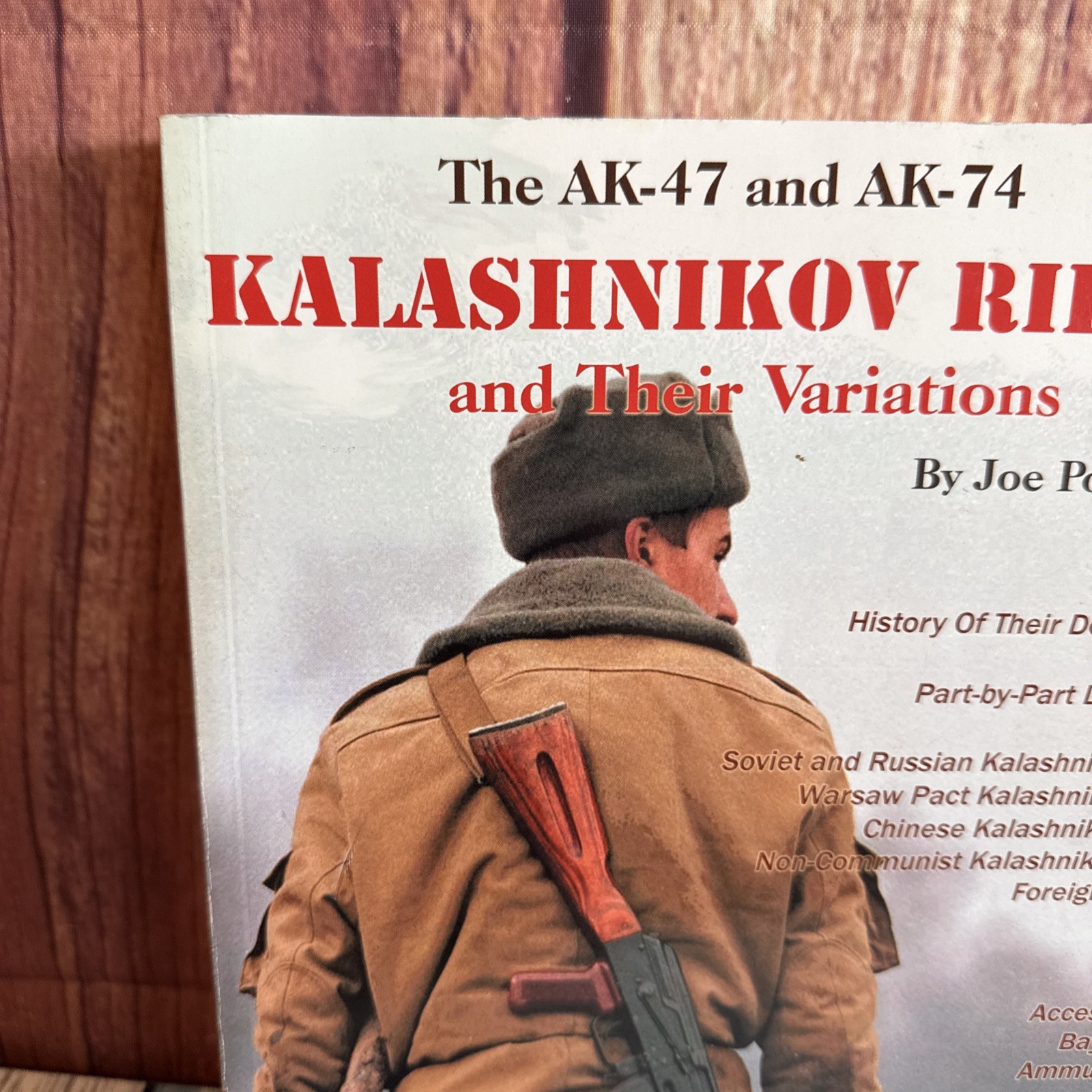 KALASHNIKOV RIFLES and Their Variations – Joe Poyer – paperback BOOK