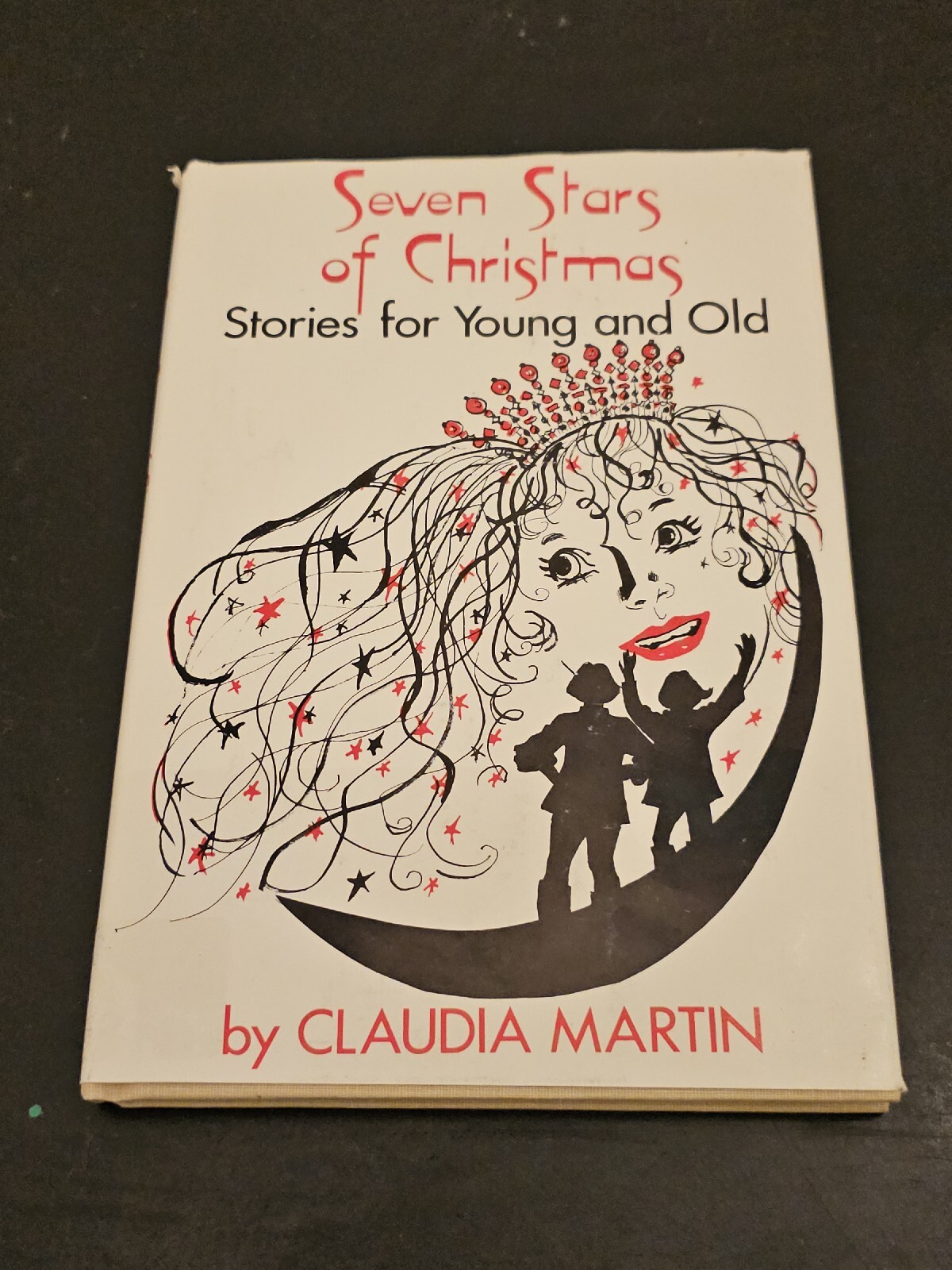 Seven Stars Of Christmas Claudia Martin Book 1992 Hardcover Signed Rare Stories
