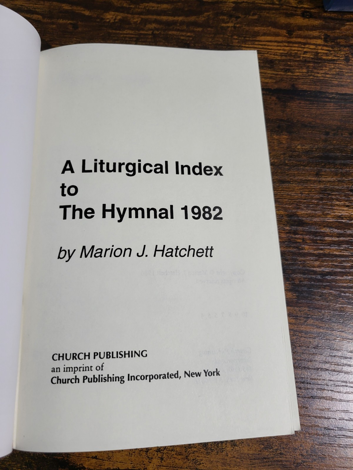 A Liturgical Index to the Hymnal 1982 Hatchett hymn planning prayer music church