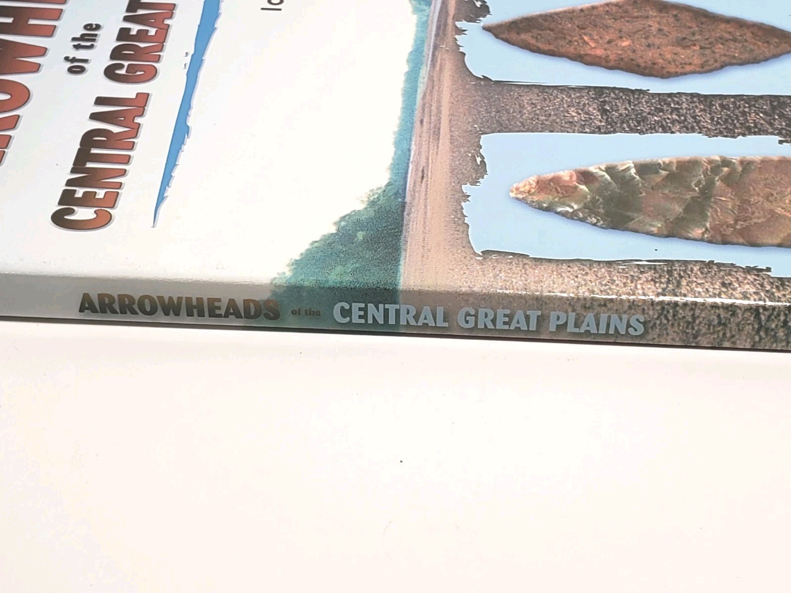 Arrowheads Of The Central Great Plains Identification & Value Guide Daniel Fox
