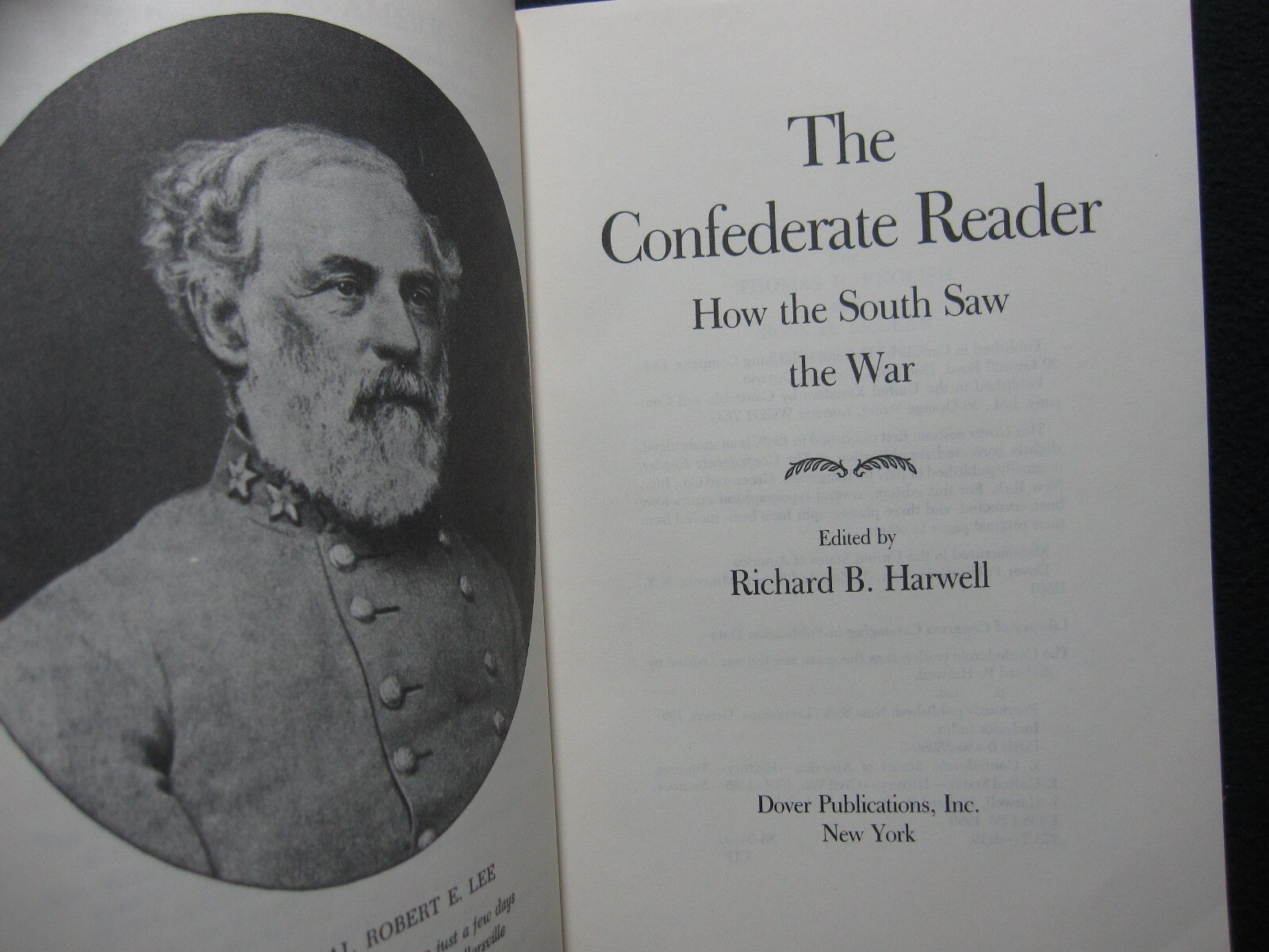 The Confederate Reader: How the South Saw the War (Civil War) [Paperback] Harw..