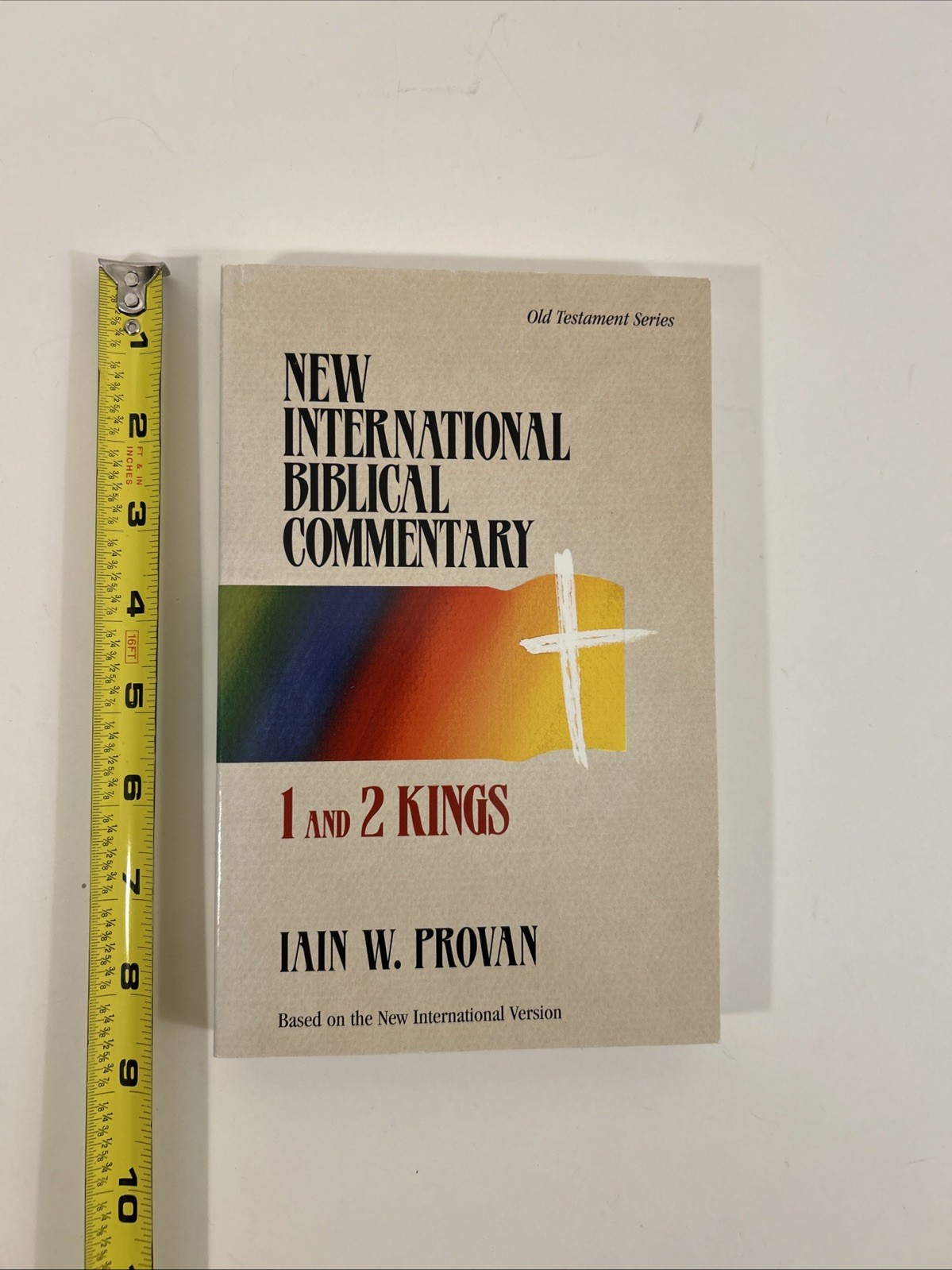 NEW INTERNATIONAL BIBLICAL COMMENTARY: 1 AND 2 KINGS By Iain W. Provan